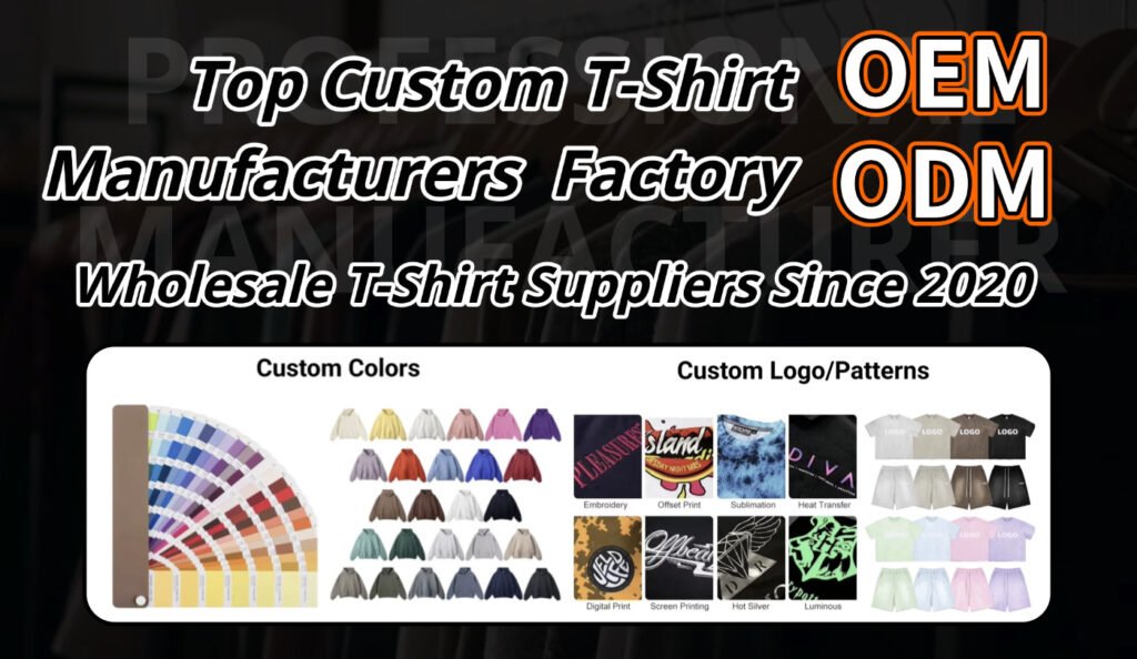 Top Custom T-Shirt Manufacturers