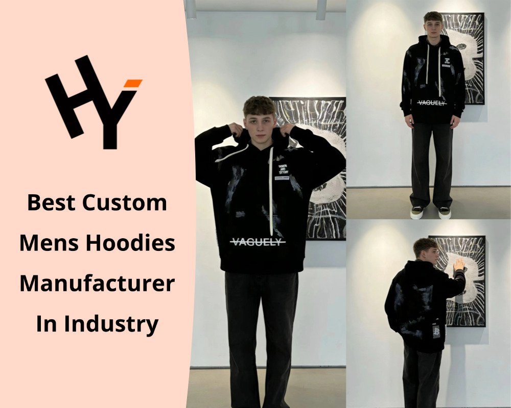 Best Custom Mens Hoodies Manufacturer In Industry